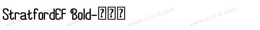 StratfordEF Bold字体转换